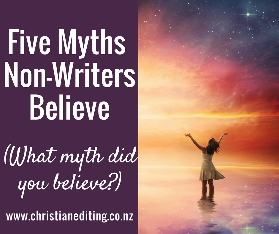 Five Myths Non-Writers Believe