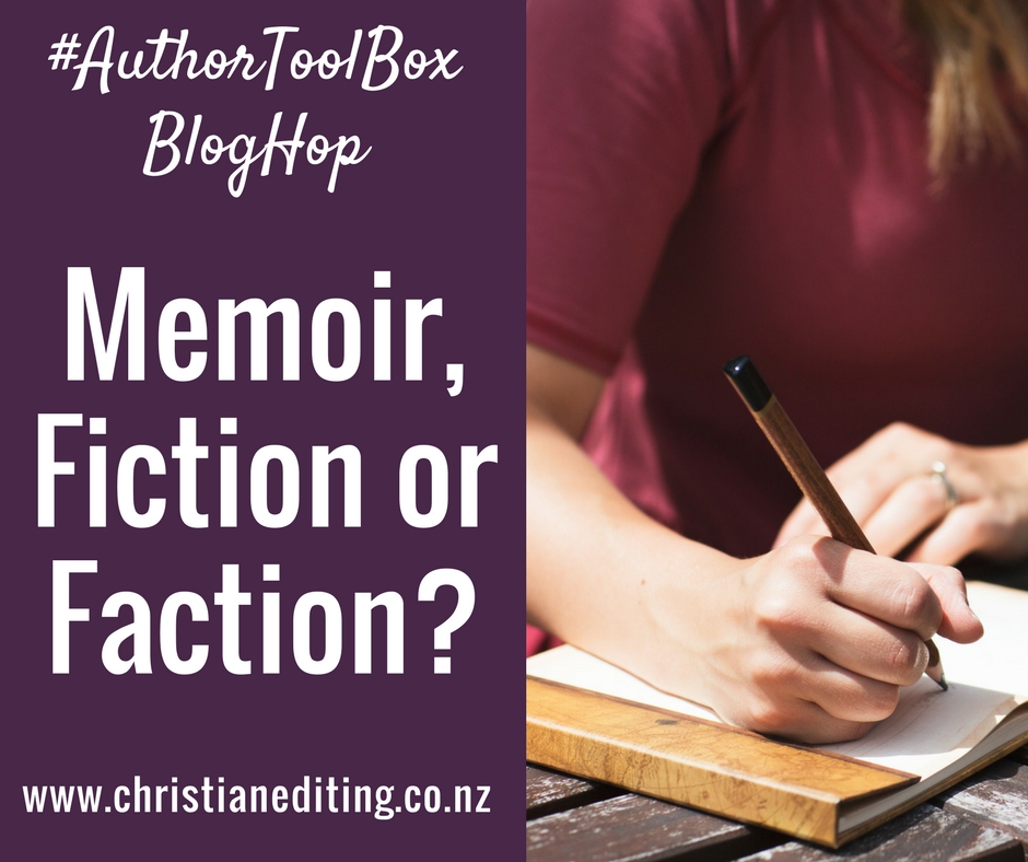 An #AuthorToolBoxBlogHop Post | Are you Writing Memoir, Fiction or Faction?
