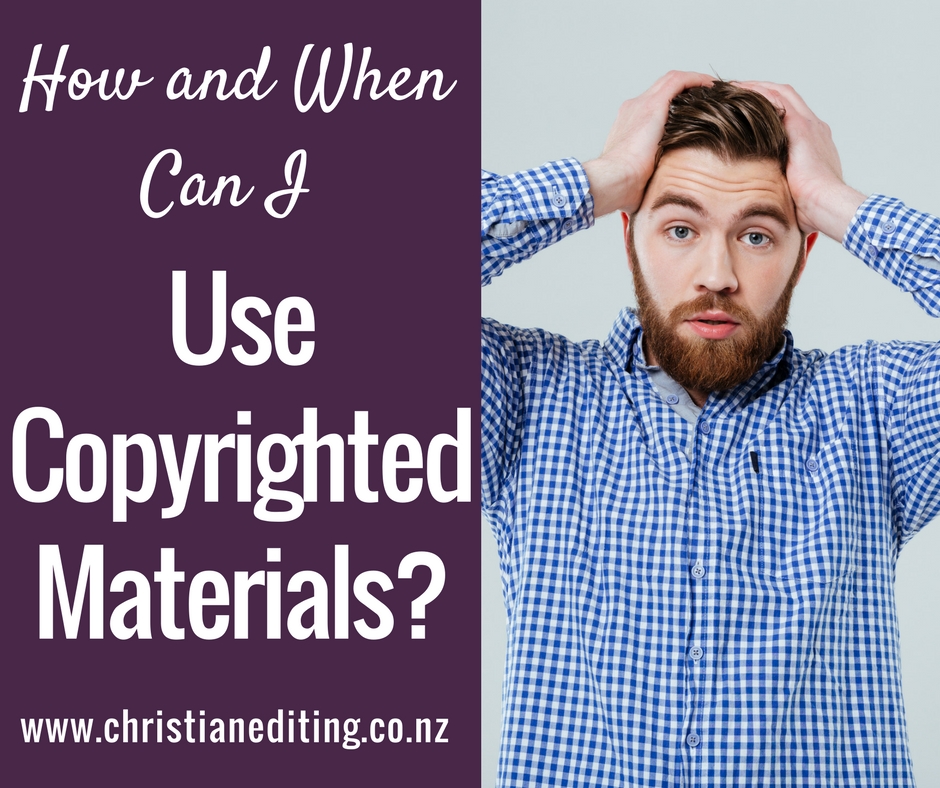 Understanding Copyright How and When Can I Use Copyrighted Material?