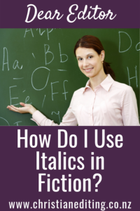How do I use italics in fiction?