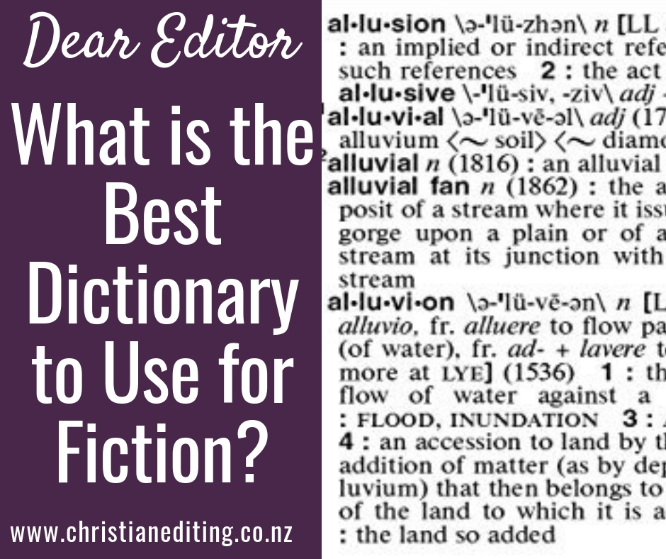 What is the Best Dictionary to use for fiction?
